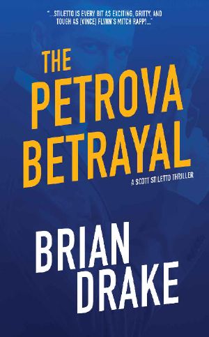 [Scott Steletto 04] • The Petrova Betrayal